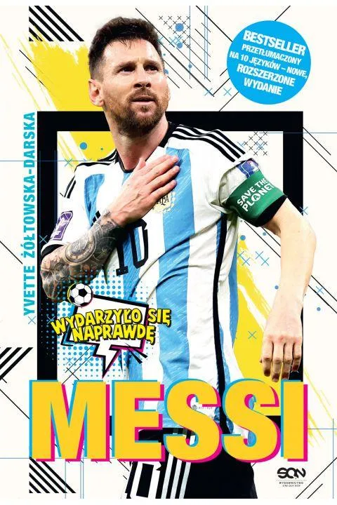 Messi. Mały Chłopiec, Który Został Wielkim Piłkarzem